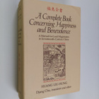 Liu-hung Huang : A complete book concerning happiness and... - pikkukuva 1