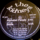 THE KIDNEYS :: ALPHABET PEOPLE / SMILE::VINYYLI 7" RARE 1991 - pikkukuva 3