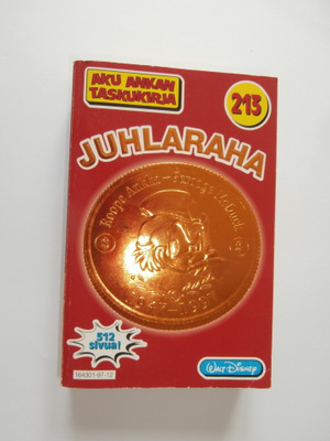 AKU ANKAN TASKUKIRJA 213 JUHLARAHA
