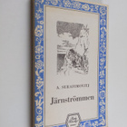 Alexander Serafimovitj : Järnströmmen - pikkukuva 1