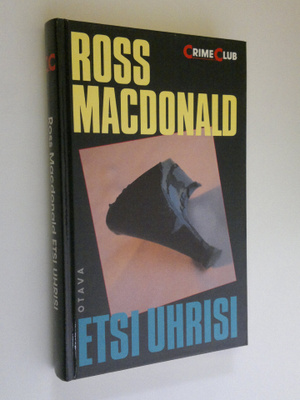 Ross Macdonald : Etsi uhrisi