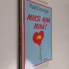 Paula Danziger : Miksi aina minä! - pikkukuva 1