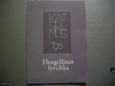 Katselmus '95 - Hengellinen lyriikka (11.3)