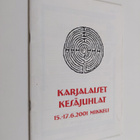 Karjalaiset kesäjuhlat 14.-17.6.2001 Mikkeli (käsiohjelma) - pikkukuva 1