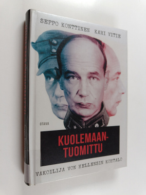 Seppo Konttinen : Kuolemaantuomittu : vakoilija von Helle...