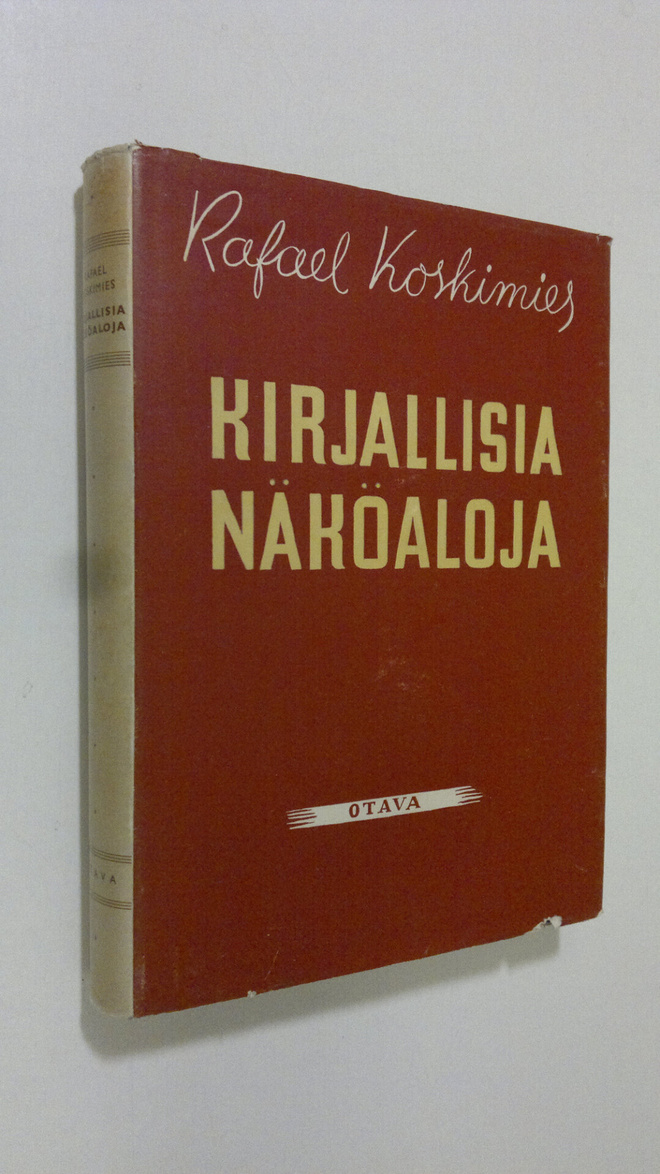Rafael Koskimies : Kirjallisia näköaloja