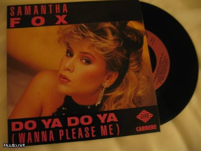 Samantha Fox Do ya (Wanna please me) 7 45 Ranska 1986