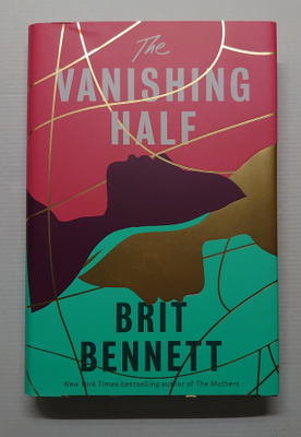 Brit Bennett - The Vanishing Half