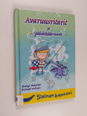 Sheryl Webster : Avaruusritarit ja jäälohikäärmeet