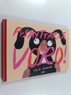 Ulla Donner : Pysäyttäkää voro!