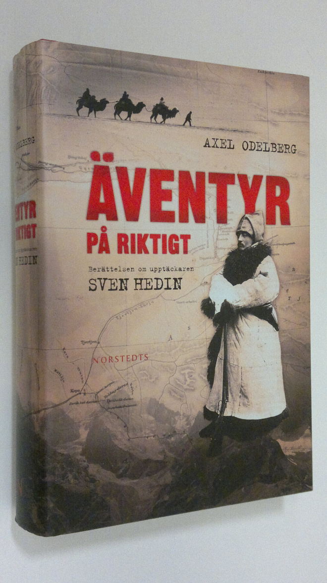 Axel Odelberg : Äventyr p åriktigt : berättelsen om upptä...