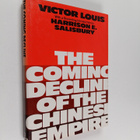 Victor E. Louis : The coming decline of the Chinese Empire - pikkukuva 1