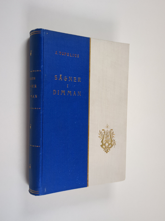 Zacharias Topelius : Sägner i dimman