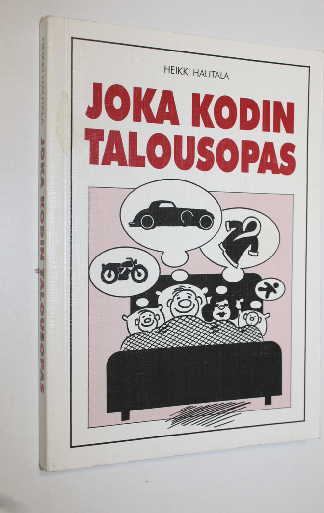 Heikki Hautala : Joka kodin talousopas