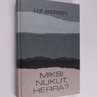Leif Andersen : Miksi nukut, Herra? - pikkukuva 1