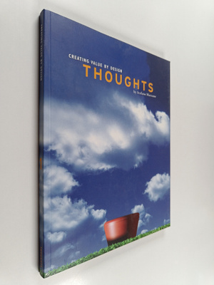 Stefano Marzano : Creating value by design 1 : Thoughts