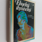Erkki (toim.) Kiviniemi : Ehyeksi ihmiseksi - pikkukuva 1