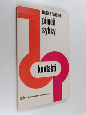 Hilkka Pajunen : Pimeä syksy