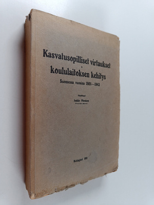 Jaakko Pärssinen : Kasvatusopilliset virtaukset ja koulul...