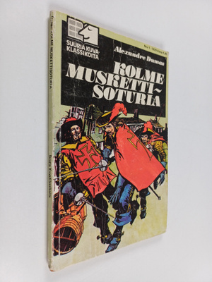 Alexandre Dumas : Suuria kuvaklassikoita 1/1979 : Kolme m...