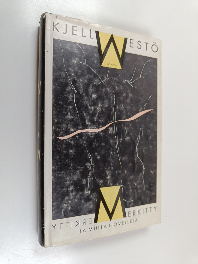 Kjell Westö : Merkitty ja muita novelleja