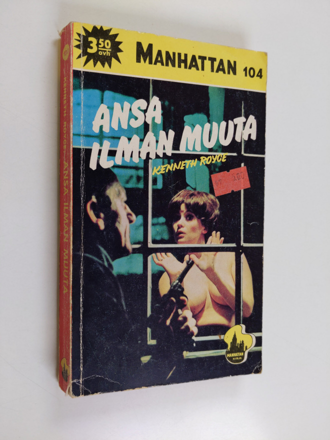 Kenneth Royce : Ansa ilman muuta