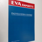 Heli Arantola : Palveluiden Suomi - pikkukuva 1