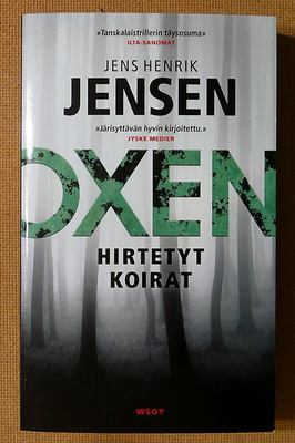 Jens Henrik Jensen: Oxen Hirtetyt koirat (pokkari)