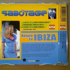 Sabotage - Return To Ibiza CDS - pikkukuva 2