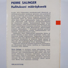 Pierre Salinger : Hallitukseni määräyksestä - pikkukuva 2