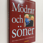 Beth Rashbaum : Mödrar och söner : att våga strunta i giv... - pikkukuva 1