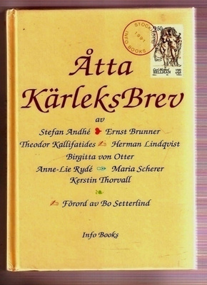 Åtta kärleksbrev av Herman Lindqvist m.fl.