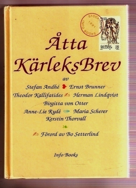 Åtta kärleksbrev av Herman Lindqvist m.fl.