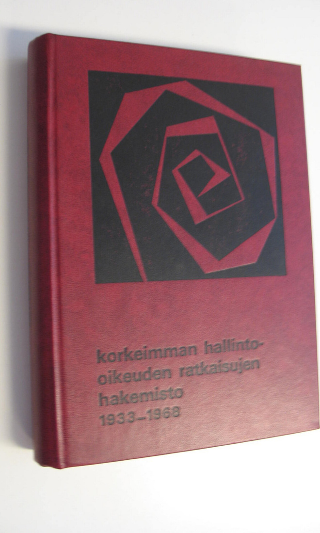 Pirkko ym. (Toim.) Valliniemi : Korkeimman hallinto-oikeu...