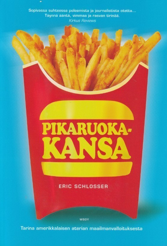 Eric Schlosser: Pikaruokakansa