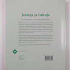 Juttuja ja tuttuja : kielitietoa ja harjoituksia suomi to... - pikkukuva 2