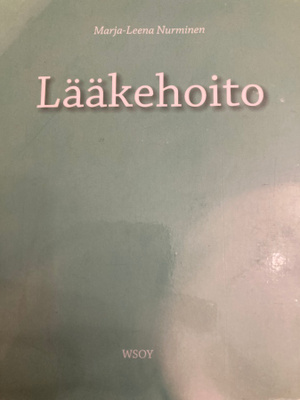 NURMINEN: LÄÄKEHOITO