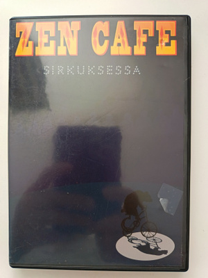 Zen Cafe, Sirkuksessa - DVD