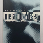 Rosi Braidotti - Metamorphoses - pikkukuva 1