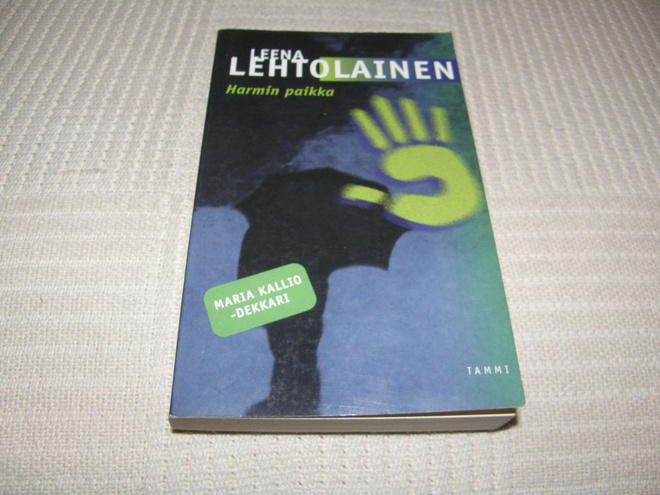 Leena Lehtolainen Harmin paikka   -pok