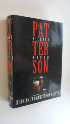 Richard North Patterson : Kunnian ja omantunnon kautta