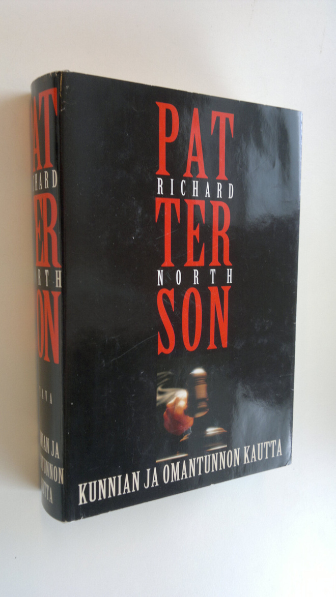 Richard North Patterson : Kunnian ja omantunnon kautta
