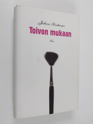 Juhani Känkänen : Toivon mukaan