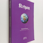 Lee Carroll : Kryon : kirjeitä kotoa : (rakastavia vieste... - pikkukuva 1