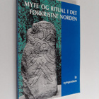 Myte og ritual i det forkristne Norden : et symposium - pikkukuva 1