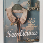 Kate Haxell : Sewlicious : 35 Ways to a Handmade World - pikkukuva 1