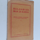 Kalle Väänänen : Bulgarian maa ja kansa - pikkukuva 1