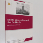 Nordic cooperation and the far north - Thirteenth Suomenl... - pikkukuva 1
