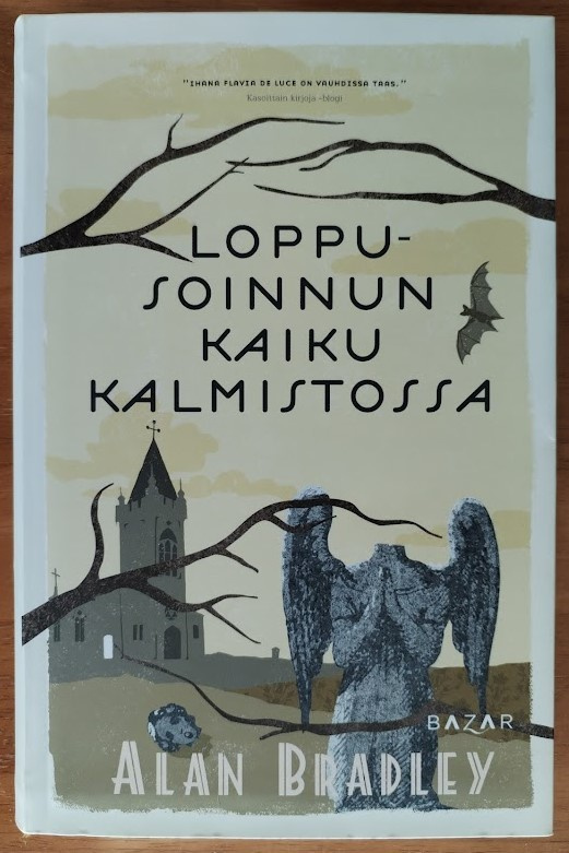Alan Bradley: Loppusoinnun kaiku kalmistossa