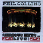 Phil Collins • Serious Hits...Live! CD - pikkukuva 1